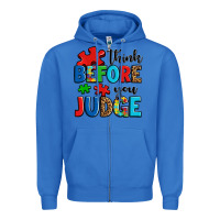 True Royal think before you judge Zipper Hoodie - OliviaCreatesArt