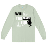 Matcha Tax Day Will Give Advice For Beer Gift Long Sleeve Tee - Bettercallsaul
