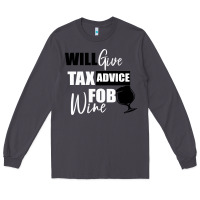 Smoke Tax Day Will Give Advice For Beer Gift Long Sleeve Tee - Bettercallsaul