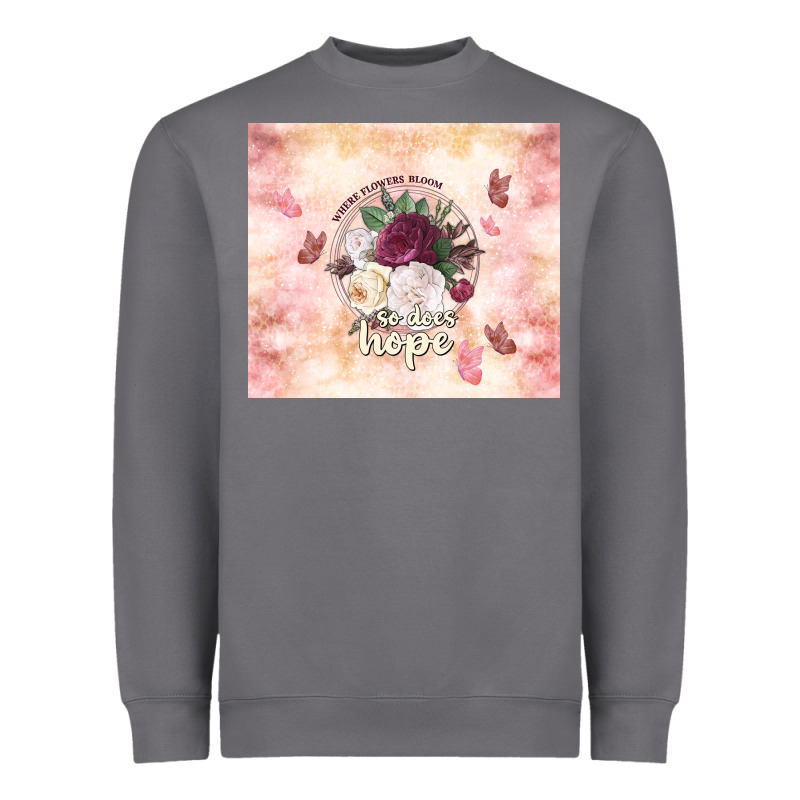 Where Flowers Bloom So Does Hope Heavyweight Sweatshirt by TumblerDesignByShophia | Teevron
