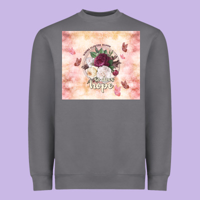 Where Flowers Bloom So Does Hope Heavyweight Sweatshirt Designed By Tumblerdesignbyshophia