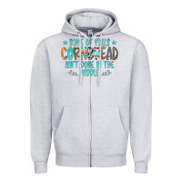 Heather Grey Some Of Y'alls Cornbread Ain't Done In The Middle Zipper Hoodie - CowCowDesign