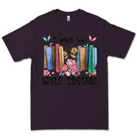 Plum i have no shelf control Premium Tee - MaliasSmallBusiness