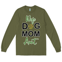 Army Green Wife Dog Mom Aunt Long Sleeve Tee - Bettercallsaul