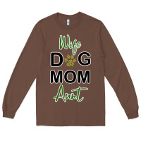 Chestnut Wife Dog Mom Aunt Long Sleeve Tee - Bettercallsaul