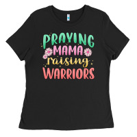 Prying Mama Raising Warriors Malia Ladies Tee | Teevron
