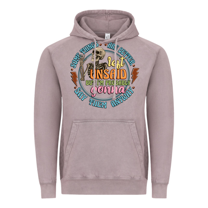 Some Things Are Better Left Unsaid Vintage Hoodie by Artiststas | Teevron