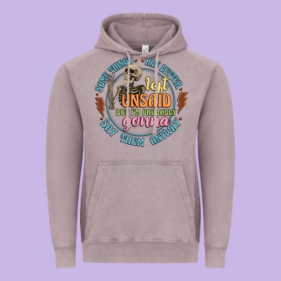 Some Things Are Better Left Unsaid Vintage Hoodie Designed By Artiststas
