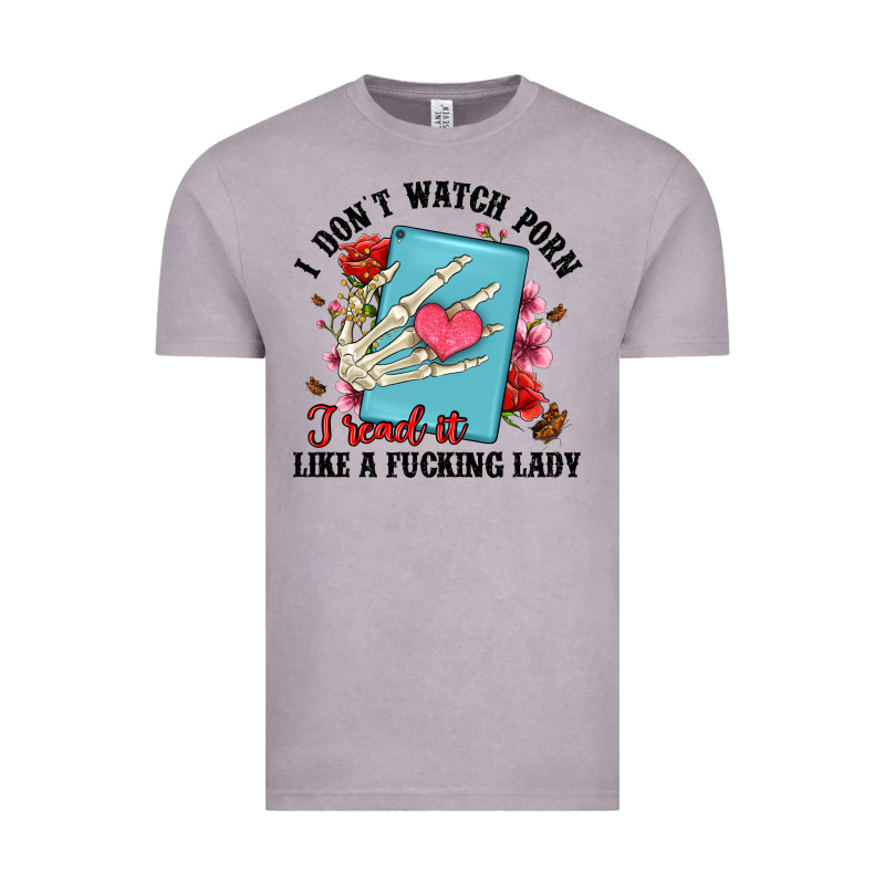 I Don T Watch Porn I Read It Like A Fucking Lady Vintage Tee by Artiststas | Teevron