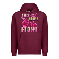 Burgundy This is how i fight Premium Hoodie - FaDigitalArtStudio
