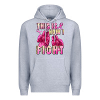 Heather Grey This is how i fight Premium Hoodie - FaDigitalArtStudio