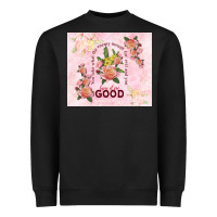 Black turn it for good Heavyweight Sweatshirt - TumblerDesignByShophia