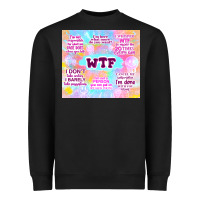 Black sarcastic wtf Heavyweight Sweatshirt - TumblerDesignByShophia