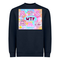 Navy sarcastic wtf Heavyweight Sweatshirt - TumblerDesignByShophia
