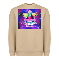 Mushroom pour decisions make great memories Heavyweight Sweatshirt - TumblerDesignByShophia