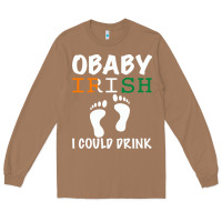 Toasted Coconut O' Baby Irish I Could Drink Long Sleeve Tee - Bettercallsaul