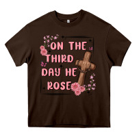 Chocolate Brown on the third day  he rose Heavy Core Tee - MaliasSmallBusiness
