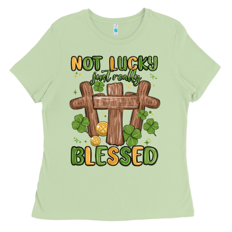 Not Lucky Just Really Blessed Malia Ladies Tee by MaliasSmallBusiness | Teevron