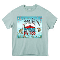 Arona show me your bobbers and i will show my rod Heavy Core Tee - MaliasSmallBusiness