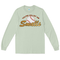 Matcha You re Killin Me Smalls Long Sleeve Tee - Bettercallsaul