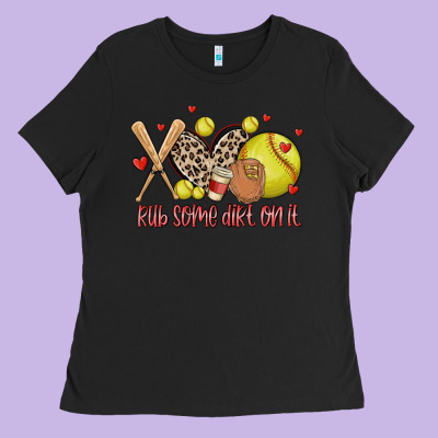 Rub Some Dirt On It Softball Ladies Tee Designed By Maliassmallbusiness