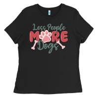 Black less people more dogs Ladies Tee - MaliasSmallBusiness