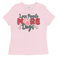 Bubblegum Pink less people more dogs Ladies Tee - MaliasSmallBusiness