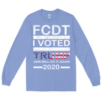 Colony Blue hell yeah i voted trump and will do it again 2020 Long Sleeve Tee - Bettercallsaul