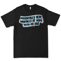 Black physically here mentally at home with my dog Premium Tee - MaliasSmallBusiness