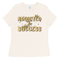 Bone addicted to success Ladies Tee - MaliasSmallBusiness