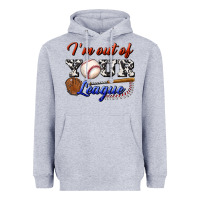 Heather Grey i' m out of your league Heavyweight Hoodie - BundleAndBundleShop