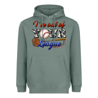 Sage i' m out of your league Heavyweight Hoodie - BundleAndBundleShop