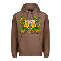 Chestnut St. Patrick’s Day shut up liver you are fine Premium Hoodie - OliviaCreatesArt
