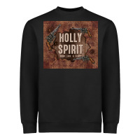 Black holly spirit come like a flood Heavyweight Sweatshirt - TumblerDesignByShophia
