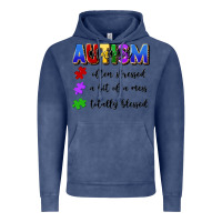 Vintage Denim i'm a hot mess always stressed and proudly autism Vintage Hoodie - Artiststas