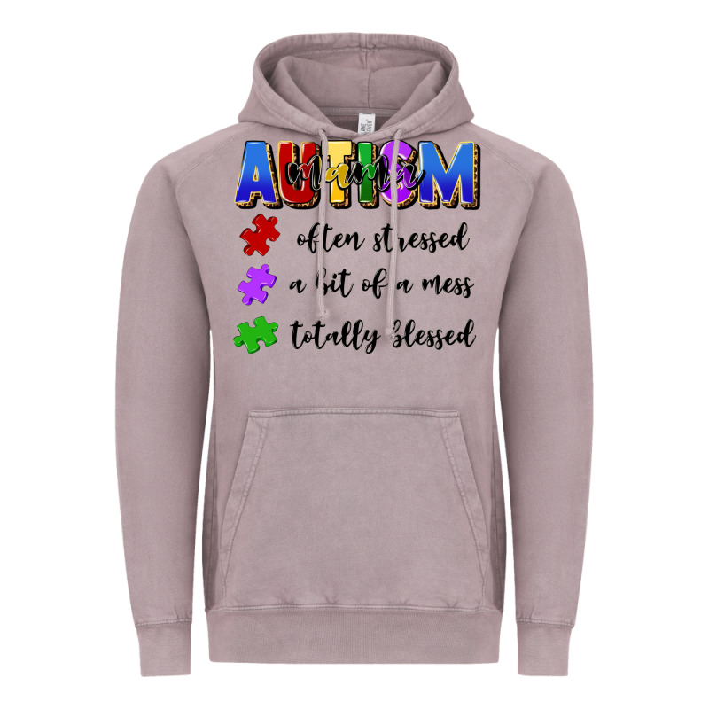 I'm A Hot Mess Always Stressed And Proudly Autism Vintage Hoodie by Artiststas | Teevron