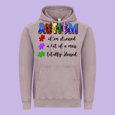 I'm A Hot Mess Always Stressed And Proudly Autism Vintage Hoodie Designed By Artiststas