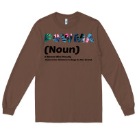 Chestnut Dog Love: Grandma aka Pawma Long Sleeve Tee - Bettercallsaul