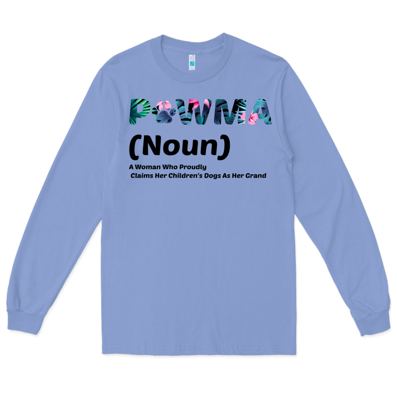 Dog Love: Grandma Aka Pawma Long Sleeve Tee by Bettercallsaul | Teevron