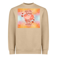Mushroom love the world like the one Heavyweight Sweatshirt - TumblerDesignByShophia