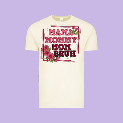 Mama Mommy Mom Bruh Vintage Tee Designed By Artiststas