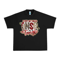 Black dont get your tinsel in a tangle Urban Heavy Tee - SublimationCraftShop