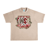 French Oak dont get your tinsel in a tangle Urban Heavy Tee - SublimationCraftShop
