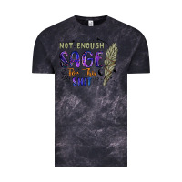 Cloud Black not enough  sage for this shit Vintage Tee - Artiststas
