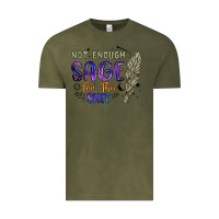 Vintage Olive not enough  sage for this shit Vintage Tee - Artiststas
