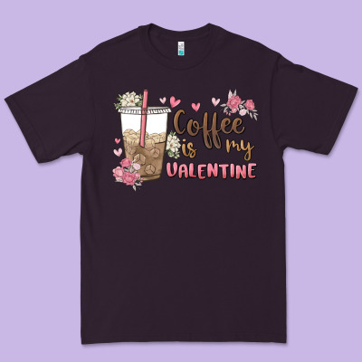 Coffee Is My Valentine Premium Tee Designed By Maliassmallbusiness