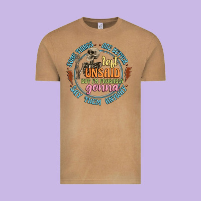 Some Things Are Better Left Unsaid Vintage Tee Designed By Artiststas