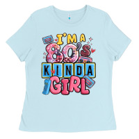 Baby Blue i'm a 80's kinda girl Ladies Tee - MaliasSmallBusiness