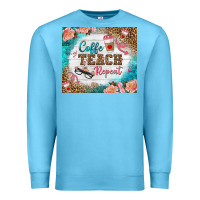 Ocean Blue coffee teach repeat tumbler Premium Sweatshirt - BundleAndBundleShop