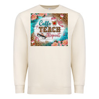 Sandshell coffee teach repeat tumbler Premium Sweatshirt - BundleAndBundleShop